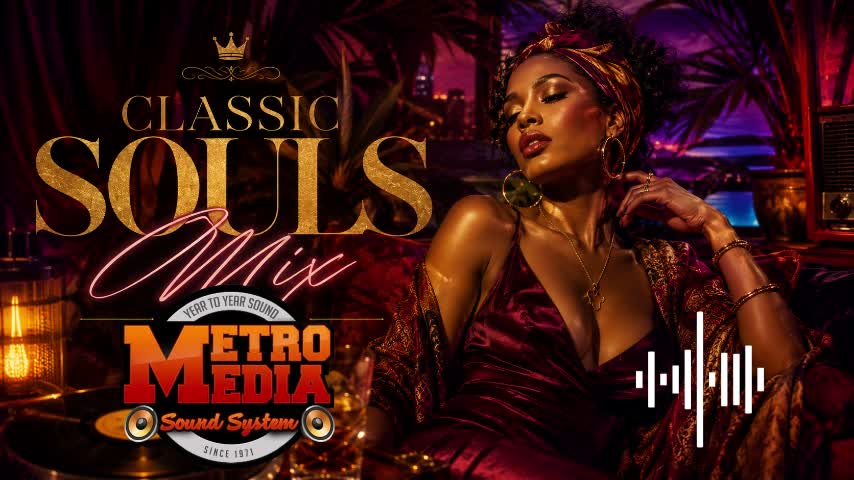 Metro Media - Classic Souls Mix